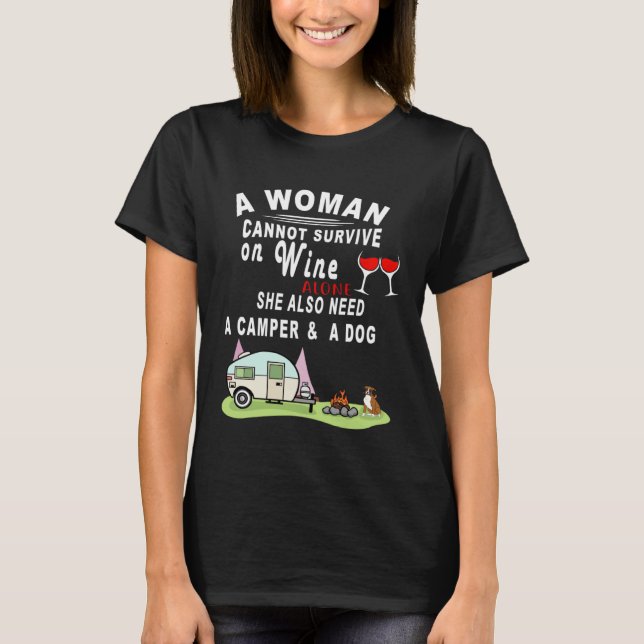 A Woman Can t Survive On Wine Alone Camper and a D T Shirt (Framsida)