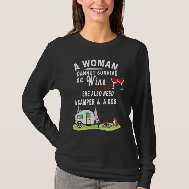 A Woman Cannot Survive On Wine Alone She Also Need T Shirt (Framsida)
