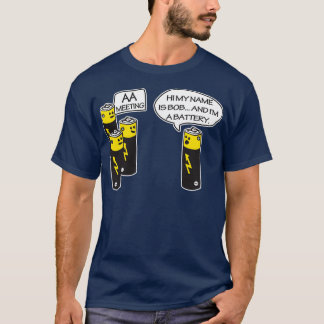 Aa Battery Meeting Funy T Shirt