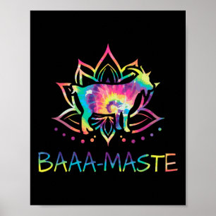 Aa Maste Tie Dye Get Yoga Lotus Mandala Humor Poster