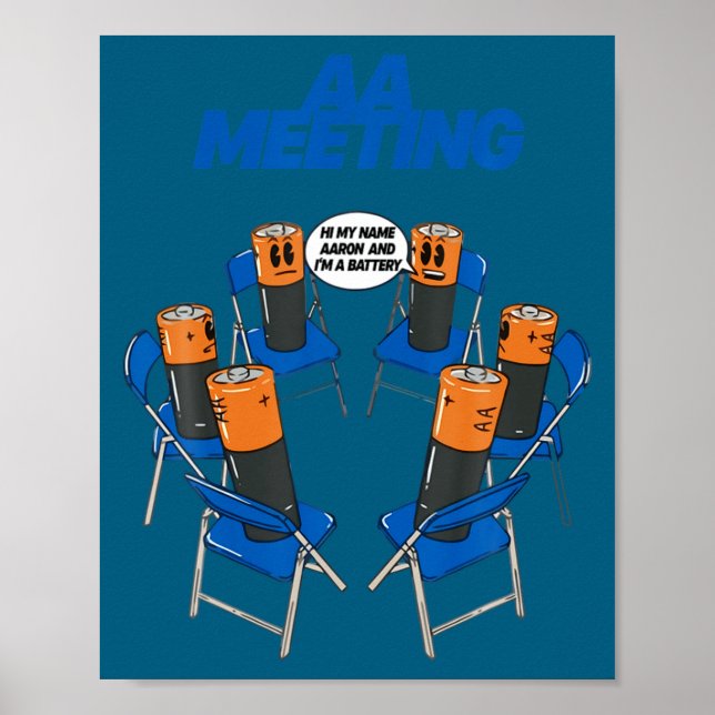 Aa Meeting Battery Funny Sarcastic Humor  Poster (Framsidan)