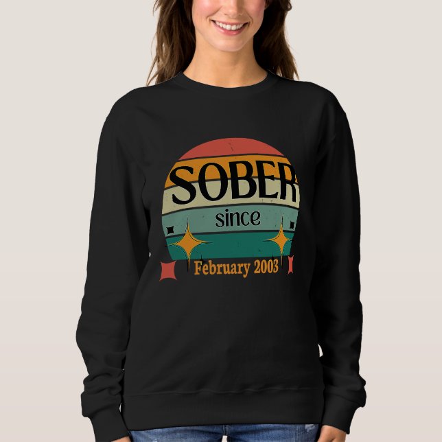 AA NA Celebrate Sobriety Since February2003 Sober  T Shirt (Framsida)