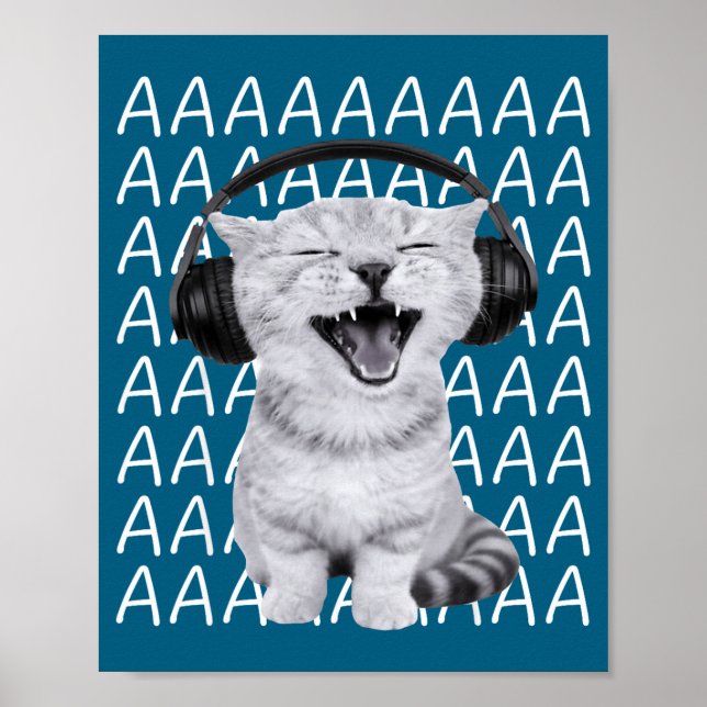Aaaa Screaming Cat Meme Wearing Headphones Cat Int Poster (Framsidan)
