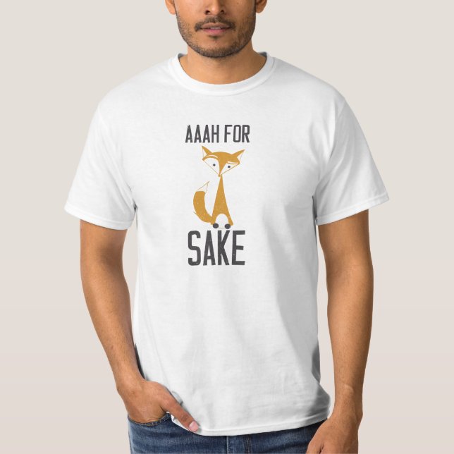 Aaaaah för rävsake! t-shirt (Framsida)
