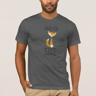 Aaaaah för rävsake! tee shirt