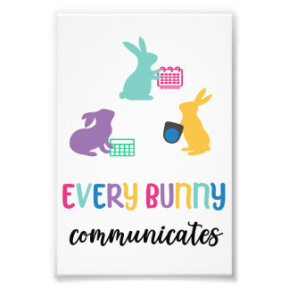 AAC-Påskharn poster "Varje bunny kommuniates"