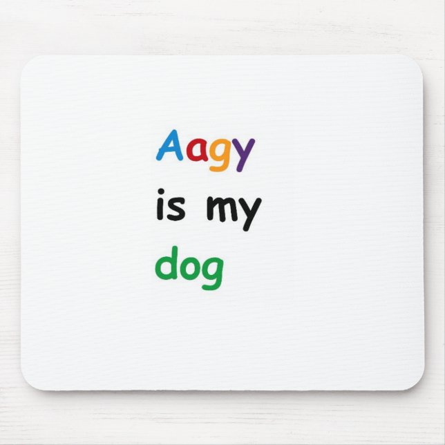 Aagy är min hund musmatta (Framsidan)