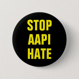 AAPI Stoppa asiatisk Hate Knapp