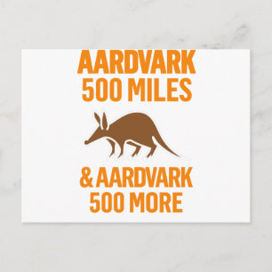 Aardvark 500 Miles roligt pun Vykort