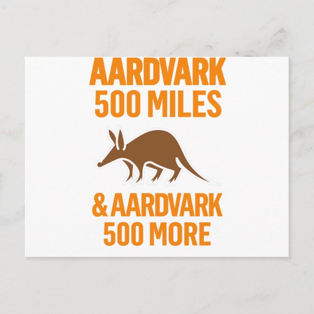 Aardvark 500 Miles roligt pun Vykort (Framsida)