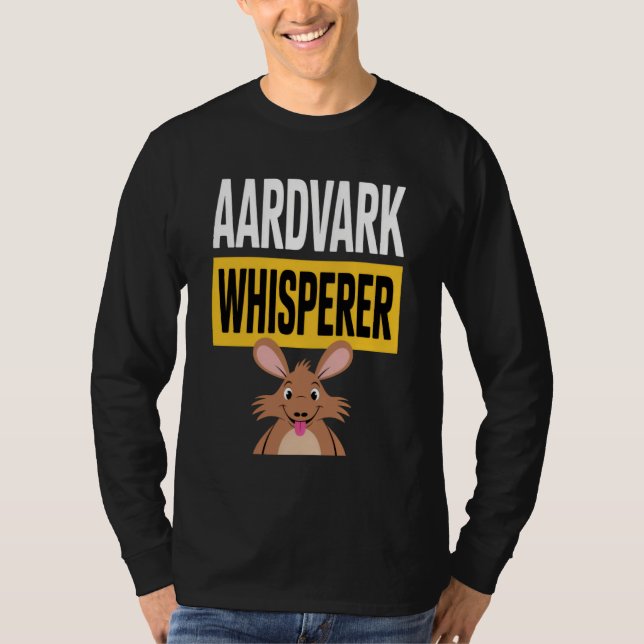 Aardvark Whisperer for Animal Lovers in a Humorous T Shirt (Framsida)