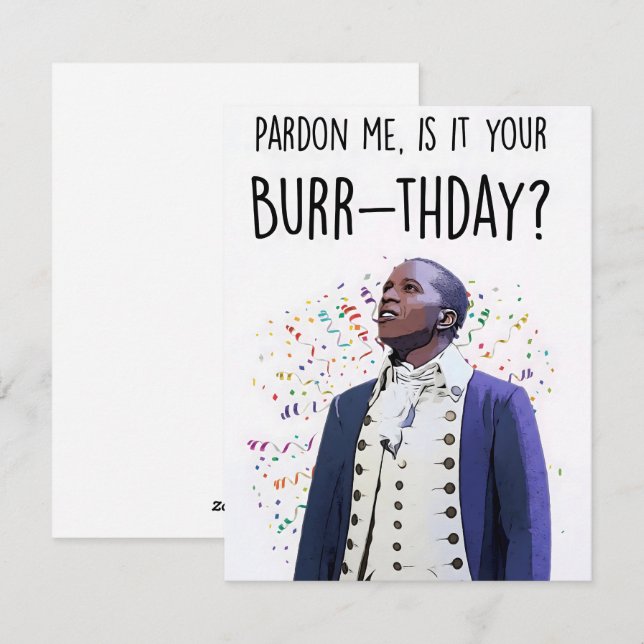 Aaron Burr Burr-födelsedag Hamilton Musikal Kort (Fram/baksida)