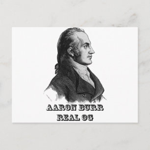Aaron Burr Original Gangsta Vykort