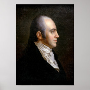 Aaron Burr Porträtt Poster