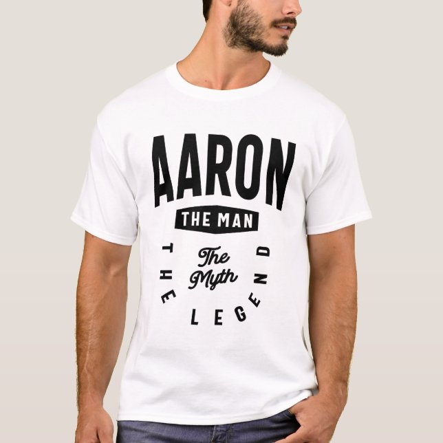 Aaron The Man The Myth The Legend Namn Aaron T Shirt (Framsida)