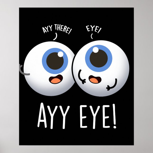 Aay Eye Rolig AI Puns Mörk BG Poster (Framsidan)
