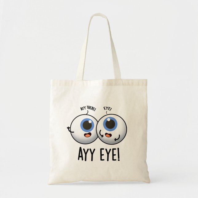 Aay Eye Rolig AI Puns  Tygkasse (Framsidan)