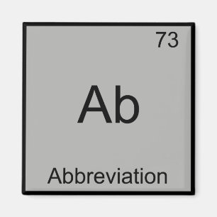 Ab - Förkortning Roligt Kemiskt Element Symbol Magnet