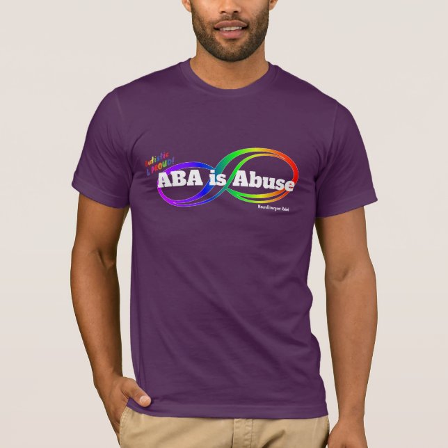 ABA är missbruk - Neurodivergent Rebel T-Shirt (Framsida)