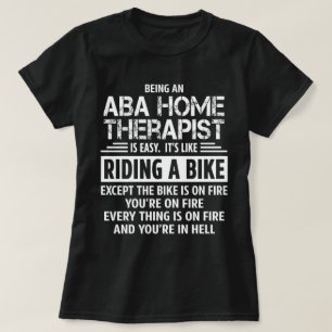 ABA Home Therapist T Shirt