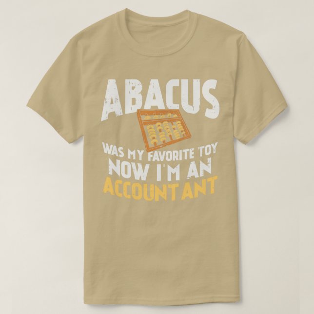 Abacus var min favorit Leksak nu när jag är reviso T Shirt (Design framsida)