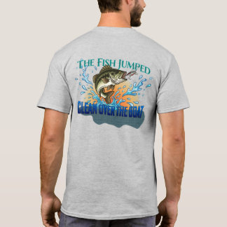 Abborrfiske "Fisken hoppade rakt över båten" T Shirt