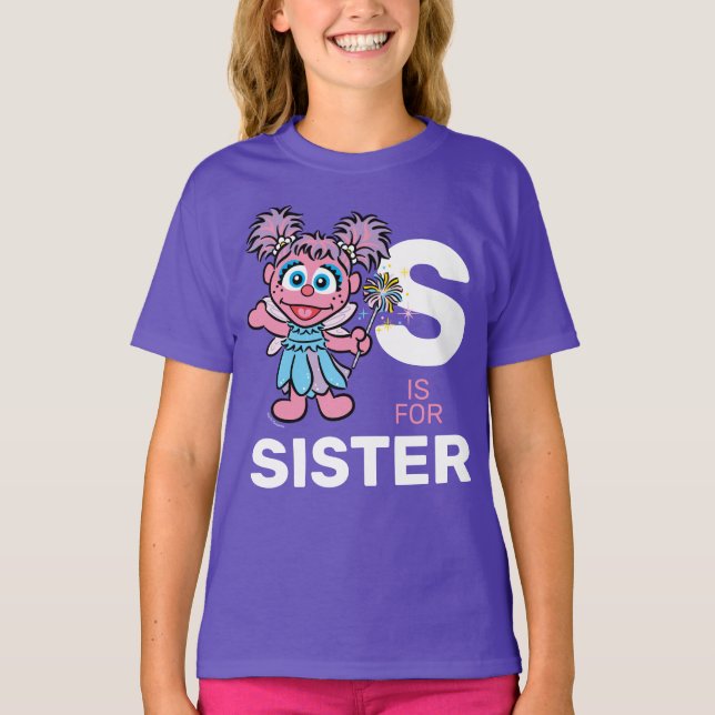 Abby Cadabby | S är avsett för syster T Shirt (Framsida)