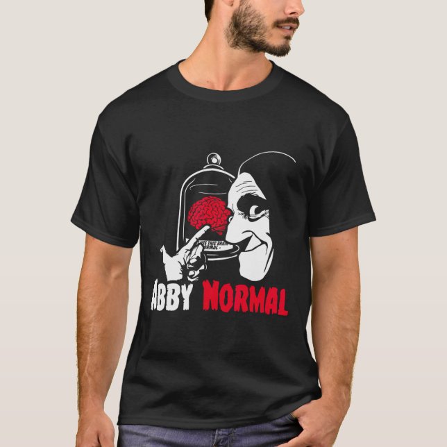 Abby Normal T Shirt (Framsida)