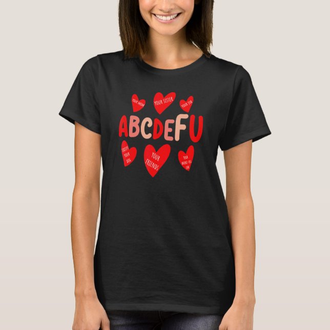 ABC DE FU Heart Printing Valentine Day Love T Shirt (Framsida)