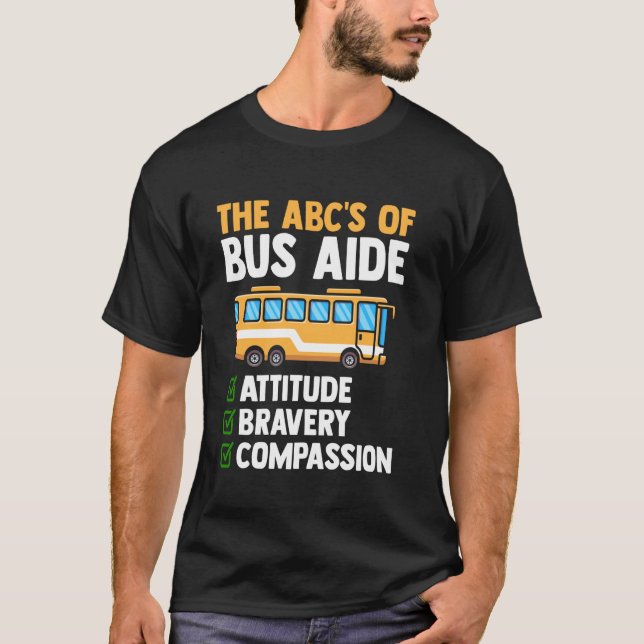 ABC:en för bussassistent attityd mod medkänsla T Shirt (Framsida)