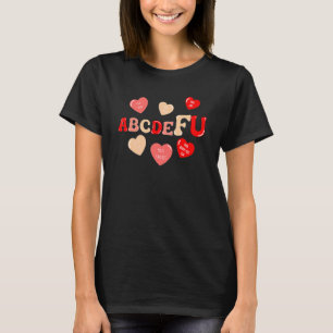 ABCDEFU Retro Heart Valentindagen T Shirt
