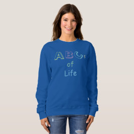ABCs of Life T-Shirt