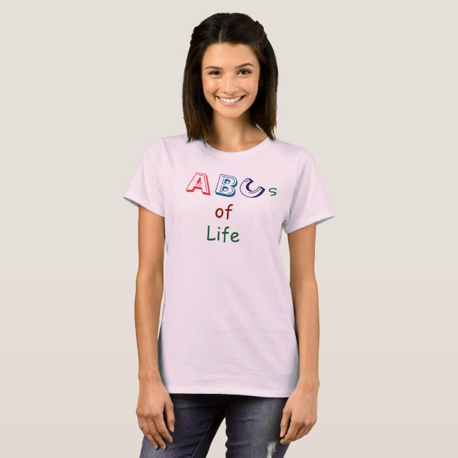 ABCs of life T-Shirt (Hel framsida)