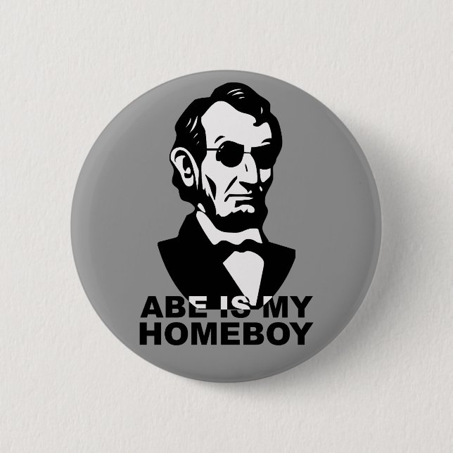 Abe är min Homeboy Knapp (Framsida)