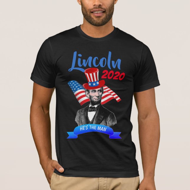 Abe Lincoln 2020 Han är mannen T Shirt (Framsida)