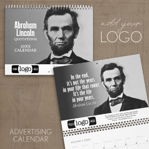 Abe Lincoln Citat - Logotypaffisch för företag Kalender