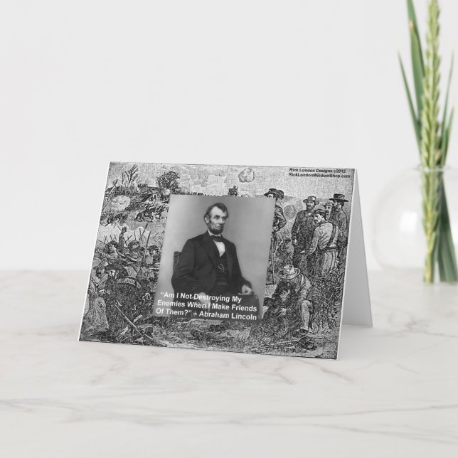 Abe Lincoln "Förstör fiender" Visdoms citat presen Kort (Framsida)