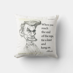 Abe Lincoln & "Håll hårt" Berömd Citat  Kudde