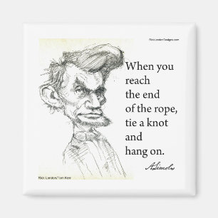 Abe Lincoln & "Håll hårt" Berömd Citat  Magnet