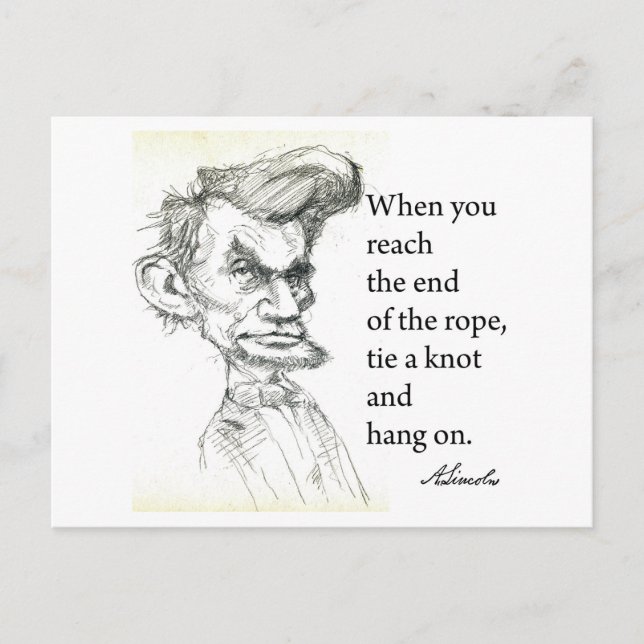 Abe Lincoln & "Knyt en knut" Berömd Citat Vykort (Framsida)