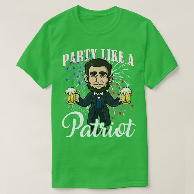 Abe Lincoln Party som en patriot 4 juli USA A T Shirt (Design framsida)