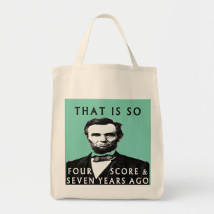 Abe Lincoln, som är, så fyra görar poäng & sju Tygkasse