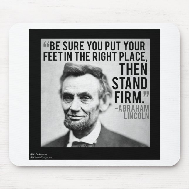 Abe Lincoln & "Stå fast"-citatet Musmatta (Framsidan)