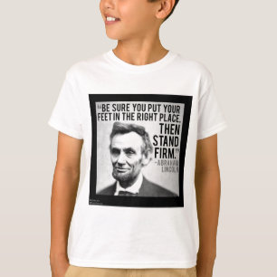 Abe Lincoln & "Stå fast"-citatet T-shirt