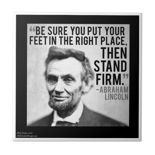 Abe Lincoln & "stand Firm" Citat Kakelplatta (Framsidan)