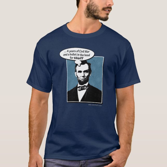 Abe Lincoln… T-shirt (Framsida)