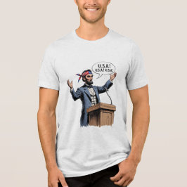 Abe Lincoln: "USA! USA! USA!" T Shirt