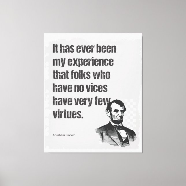 Abe Lincoln Vice & Virtue Quote Art Canvastryck (Framsida)