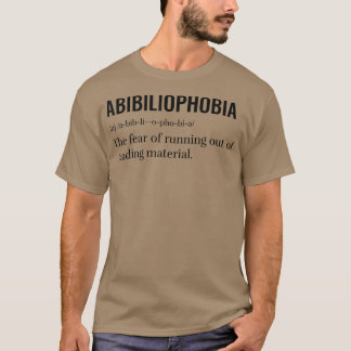 Abibliofobi Funny Reading Bookworm Reader bok T Shirt