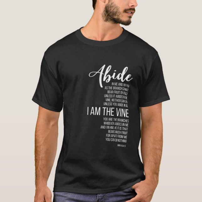 Abide i mig är vinet John 15 4 5 T Shirt (Framsida)